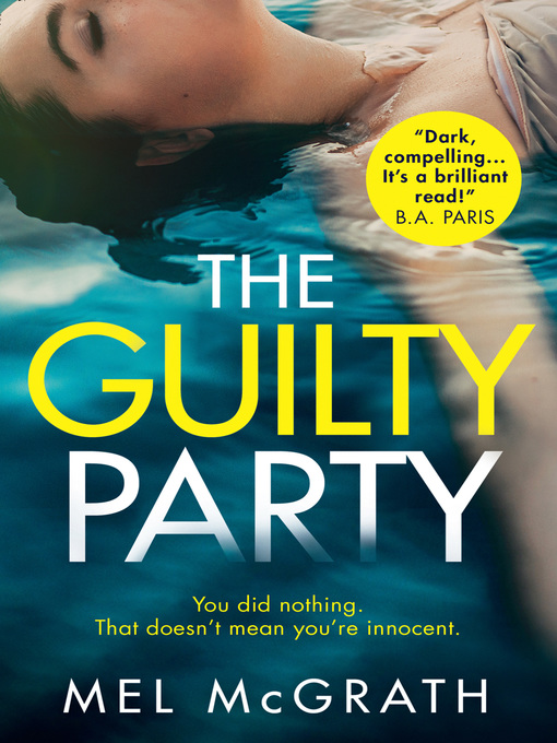 Title details for The Guilty Party by Mel McGrath - Available